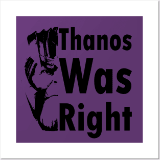 Thanos Was... Posters and Art